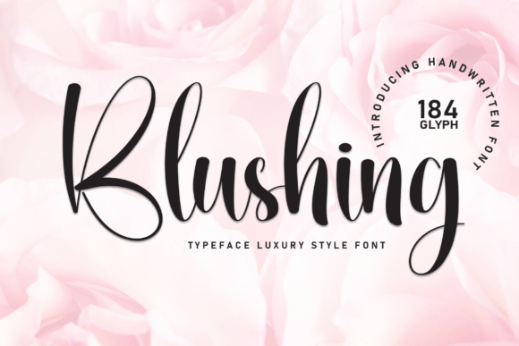 Blushing: The Elegance of Handwritten Style in Modern Design