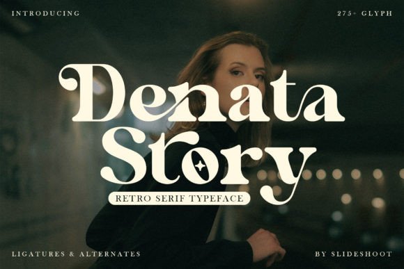 Denata Story: A Timeless Font for Modern Design