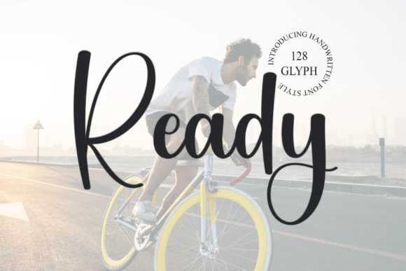 Ready: The Handwritten Font That Adds Charm and Elegance to Every Design