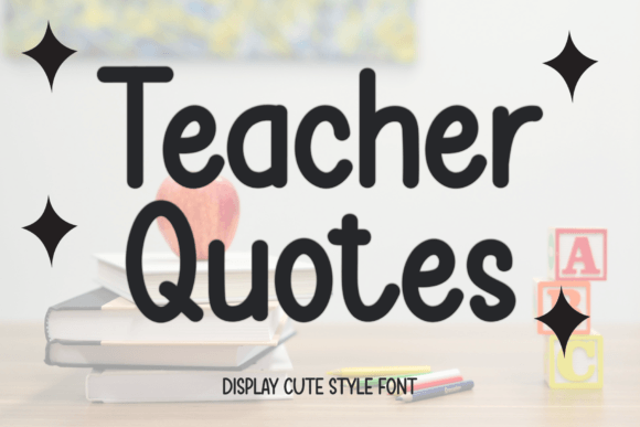 Teacher Quotes in Graphic Design