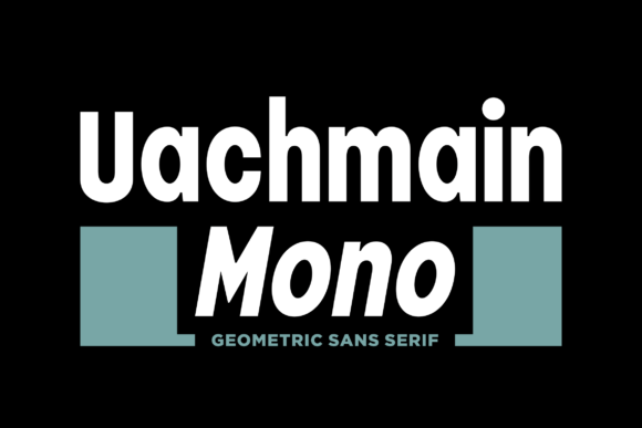 Uachmain Mono: A Modern Typeface for Versatile Design Needs
